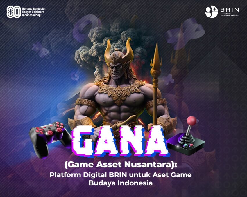 BRIN Perkuat Industri Kreatif Lewat Platform Game Asset Nusantara (GANA)